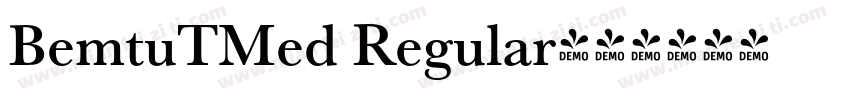 BemtuTMed Regular字体转换